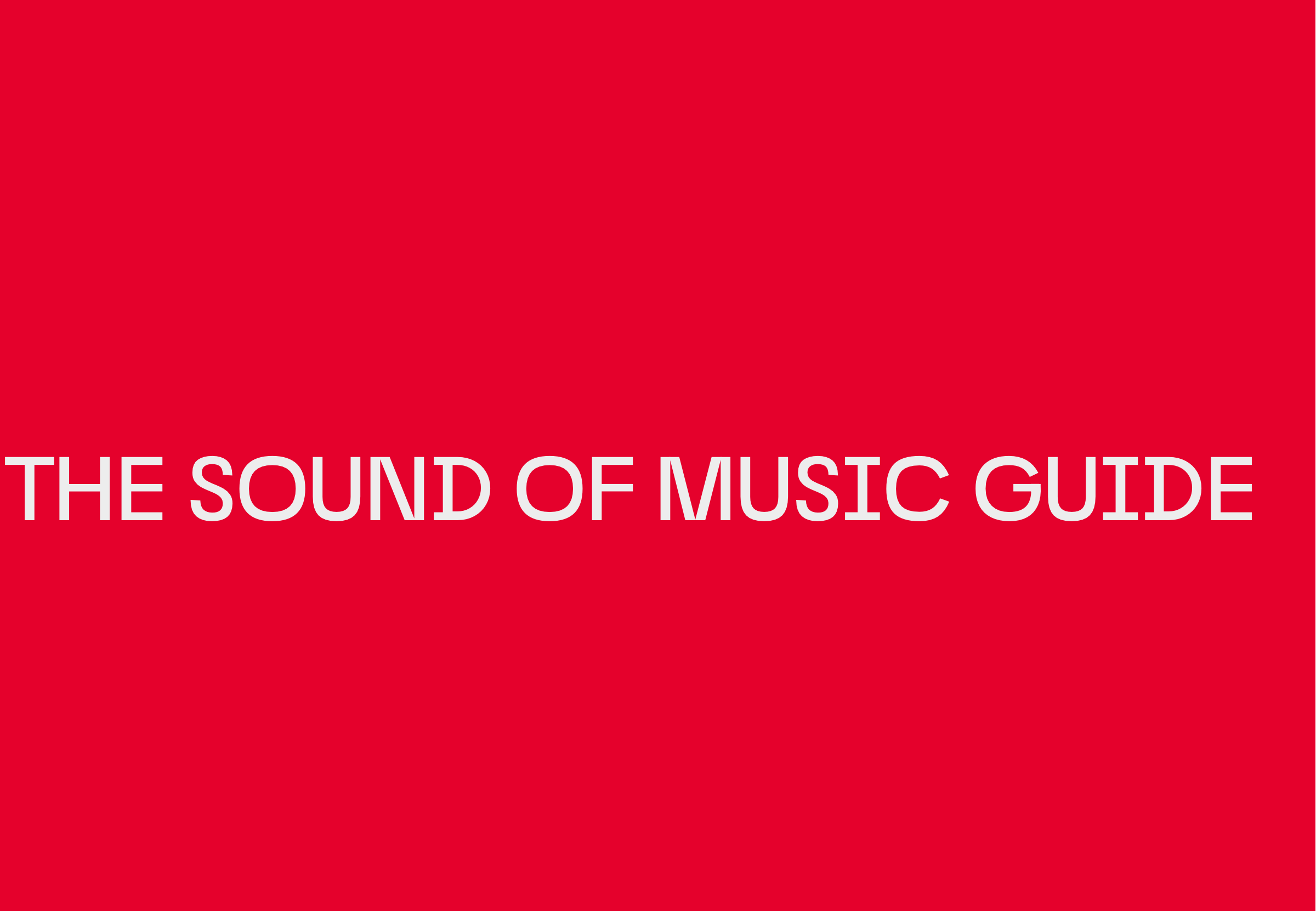 The Sound of Music Guide